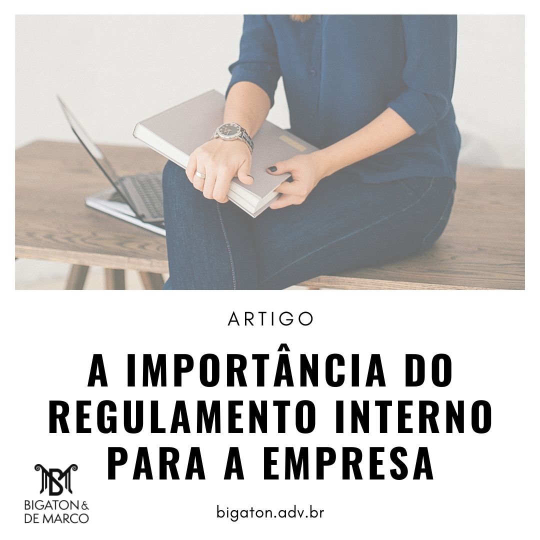 Read more about the article A IMPORTÂNCIA DO REGULAMENTO INTERNO PARA A EMPRESA