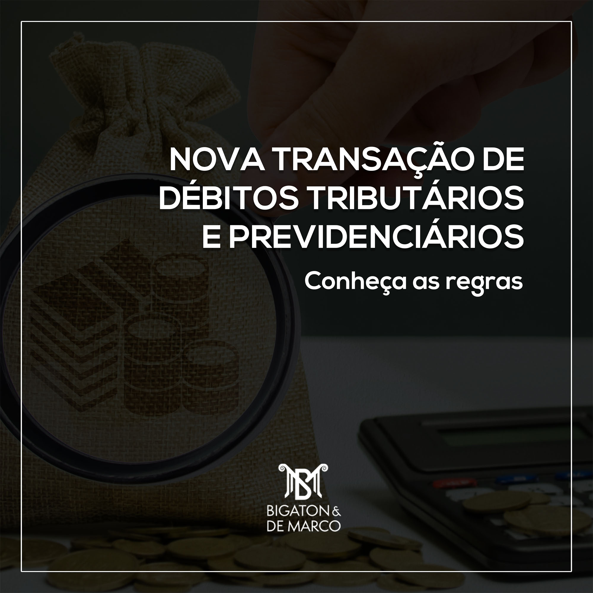 Read more about the article NOVA TRANSAÇÃO DE DÉBITOS TRIBUTÁRIOS E PREVIDENCIÁRIOS INSCRITOS EM DÍVIDA ATIVA DA UNIÃO