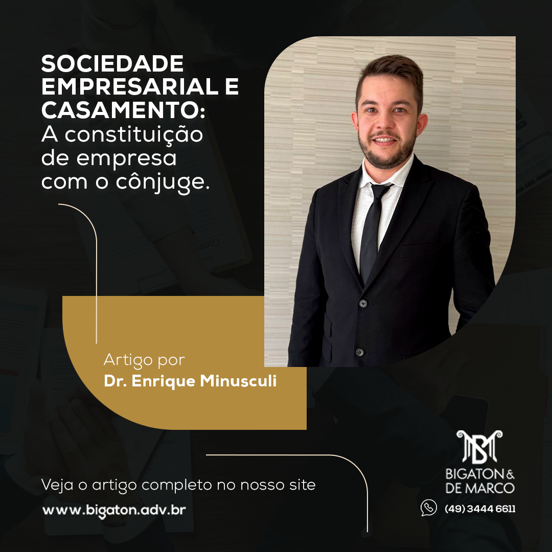 Read more about the article SOCIEDADE EMPRESARIAL E CASAMENTO:  A CONSTITUIÇÃO DE EMPRESA COM O CÔNJUGE