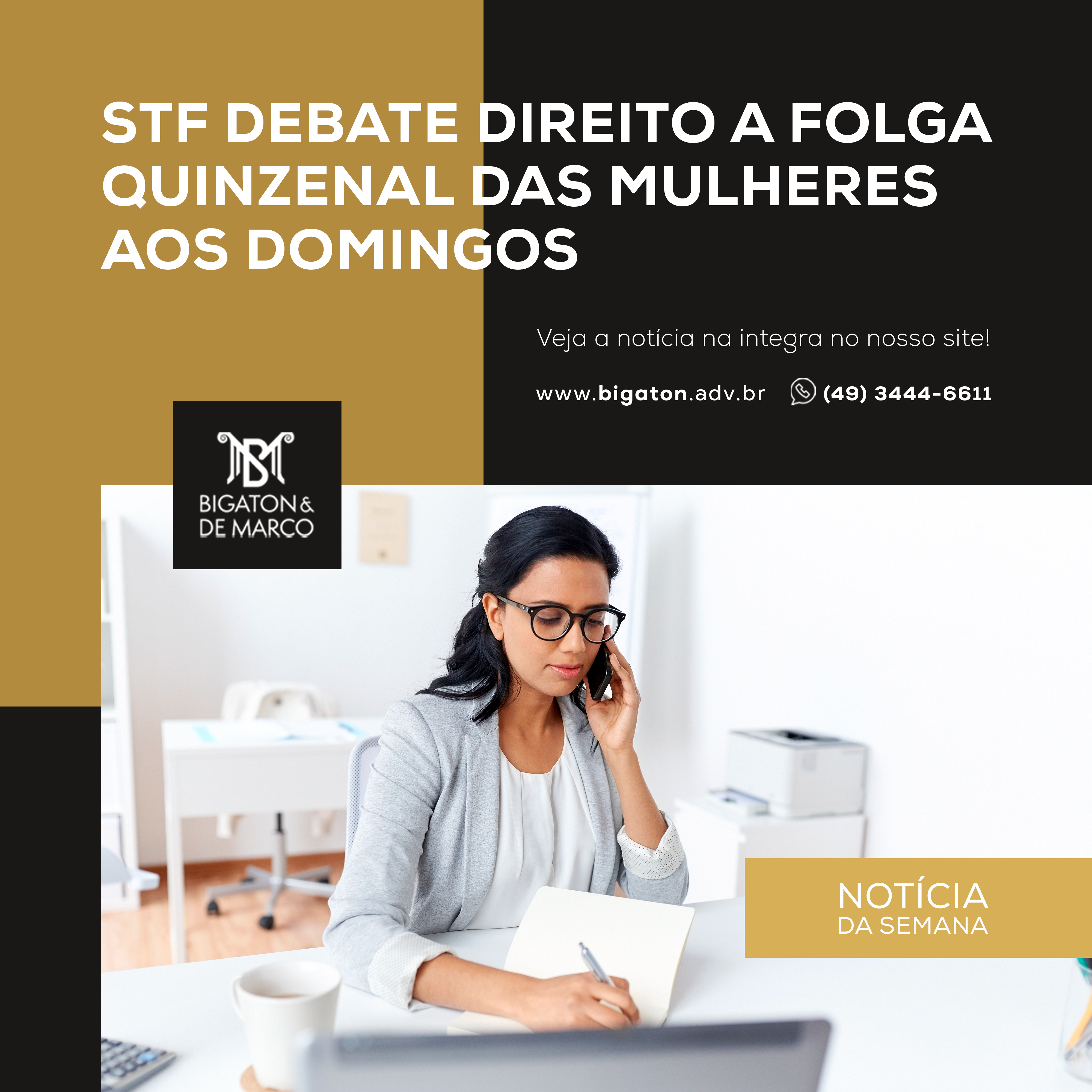 Read more about the article STF debate direito a folga quinzenal das mulheres aos domingos